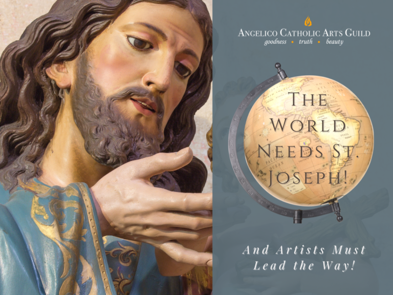 Read more about the article The World Needs St. Joseph–and Artists Must Lead the Way!
